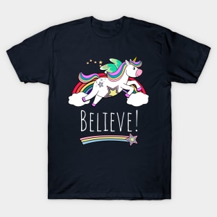 Flying Unicorn And Rainbow Inspirational Believe T-Shirt